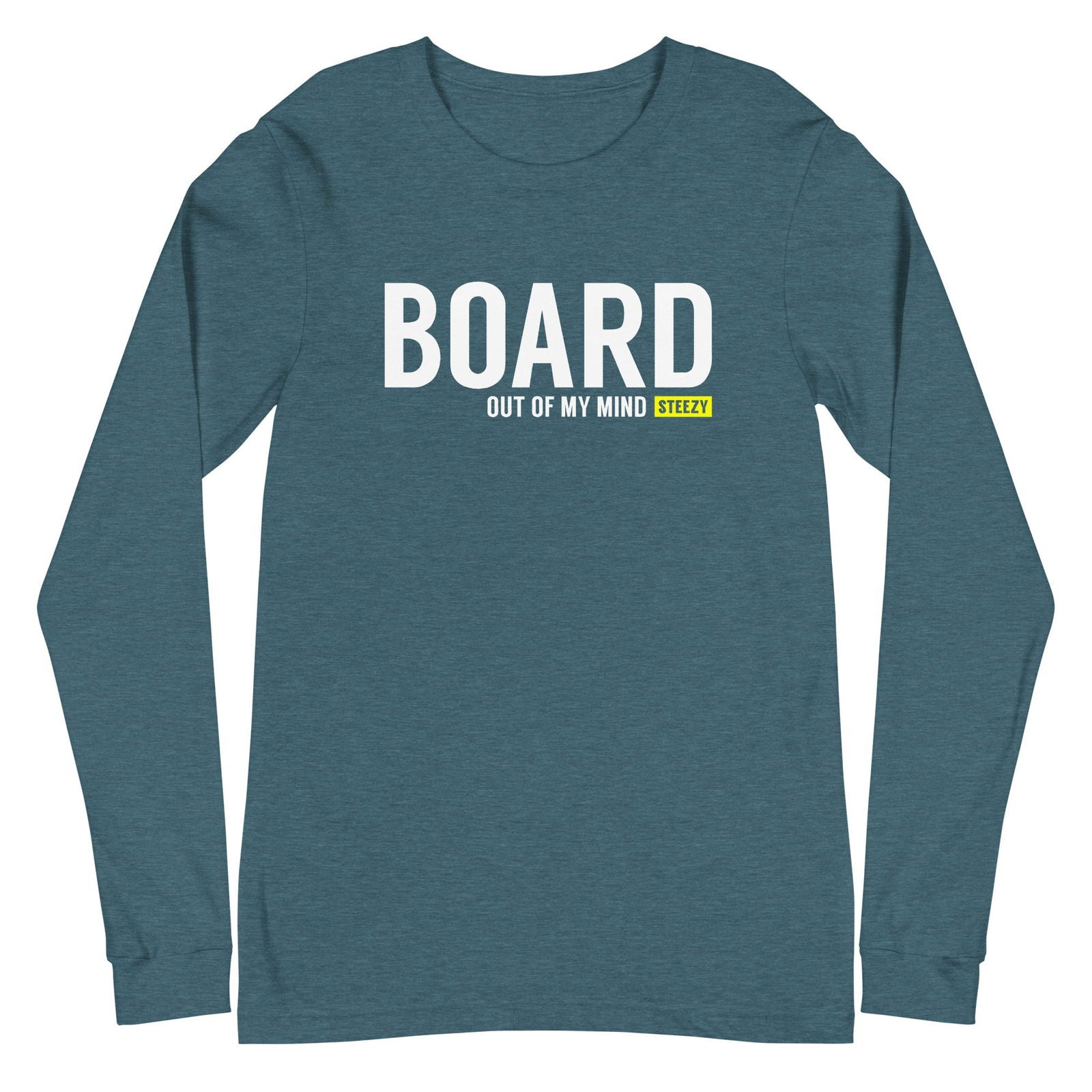 Board Out Of My Mind Long Sleeve Tee - STEEZY Clothing