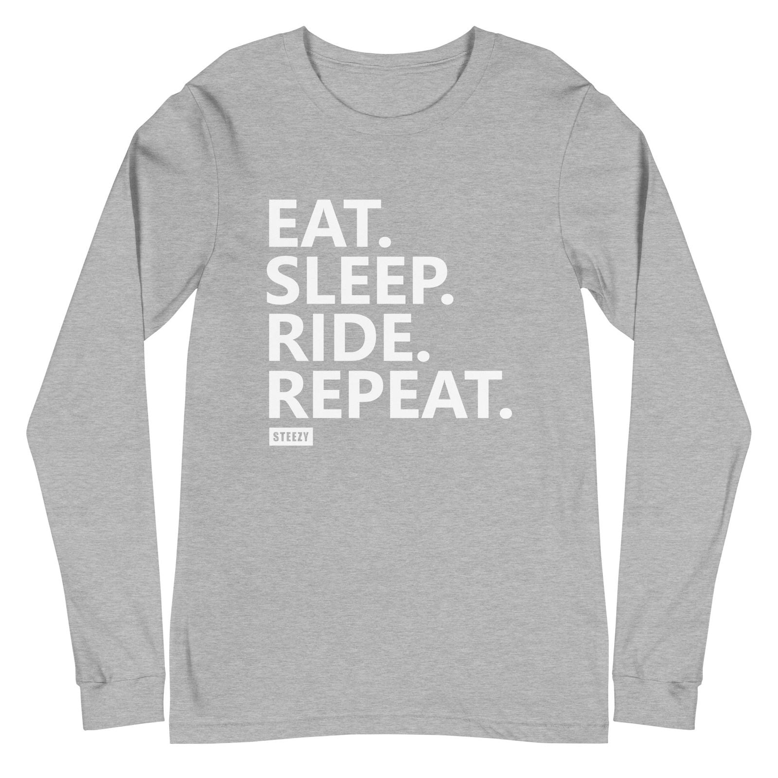Eat Sleep Ride Repeat Long Sleeve Tee - STEEZY Clothing