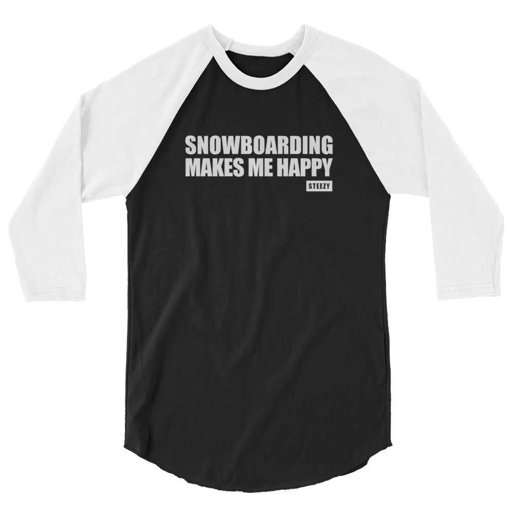 Snowboarding Makes Me Happy Baseball Tee - STEEZY Clothing
