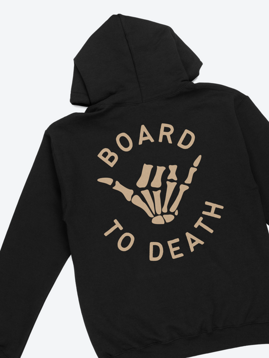 STEEZY - Board To Death Hoodie - Clothing