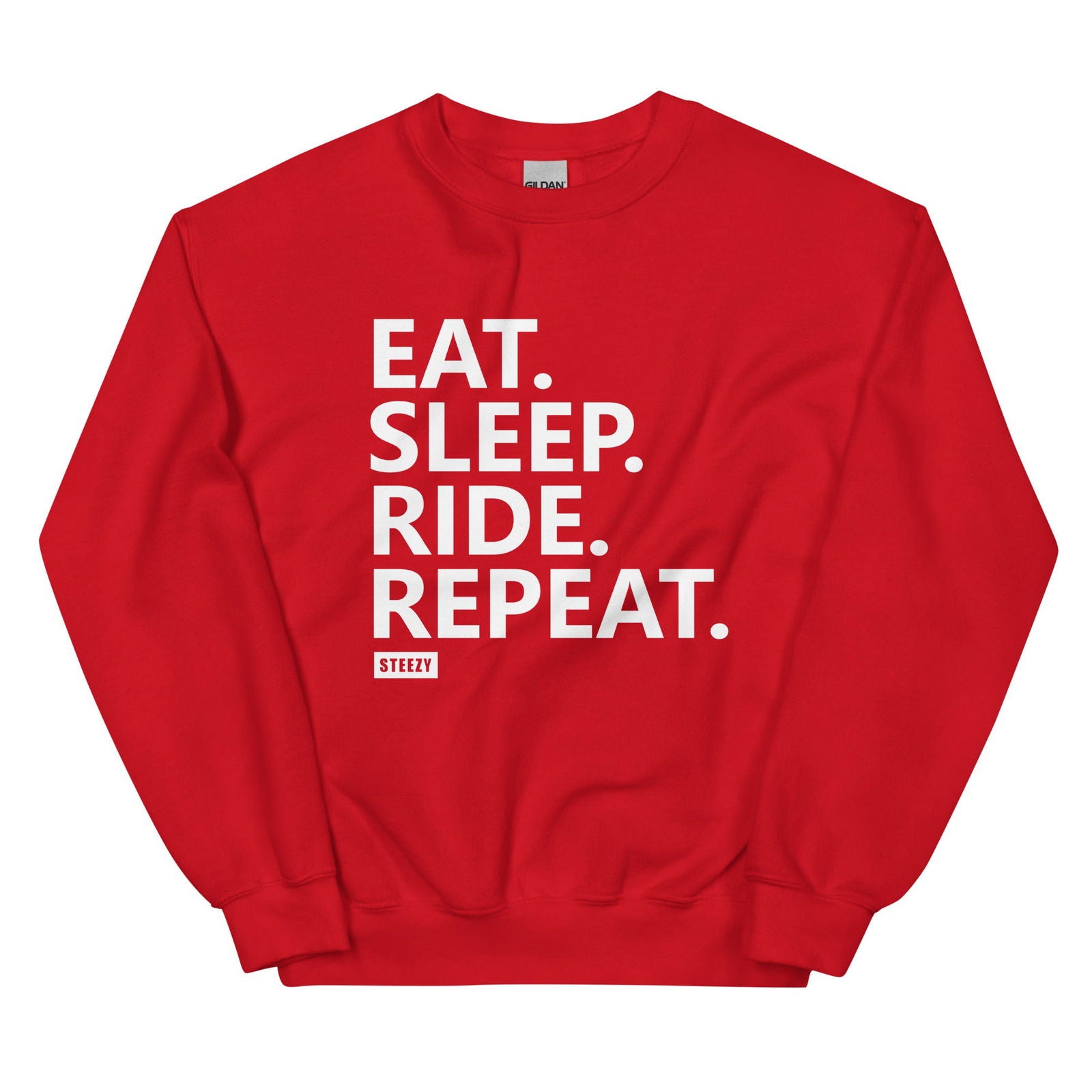 Eat Sleep Ride Repeat Sweatshirt - STEEZY Clothing