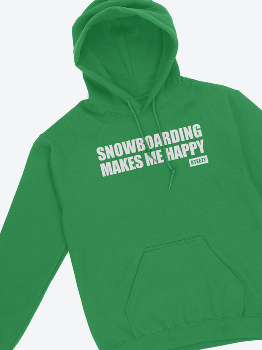 STEEZY - Snowboarding Makes Me Happy Hoodie - Clothing